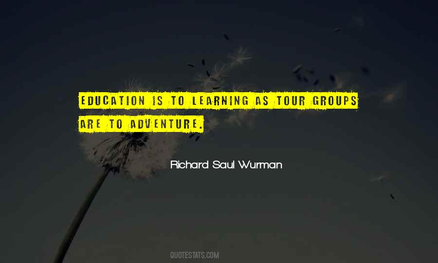 Richard Saul Wurman Quotes #1031171