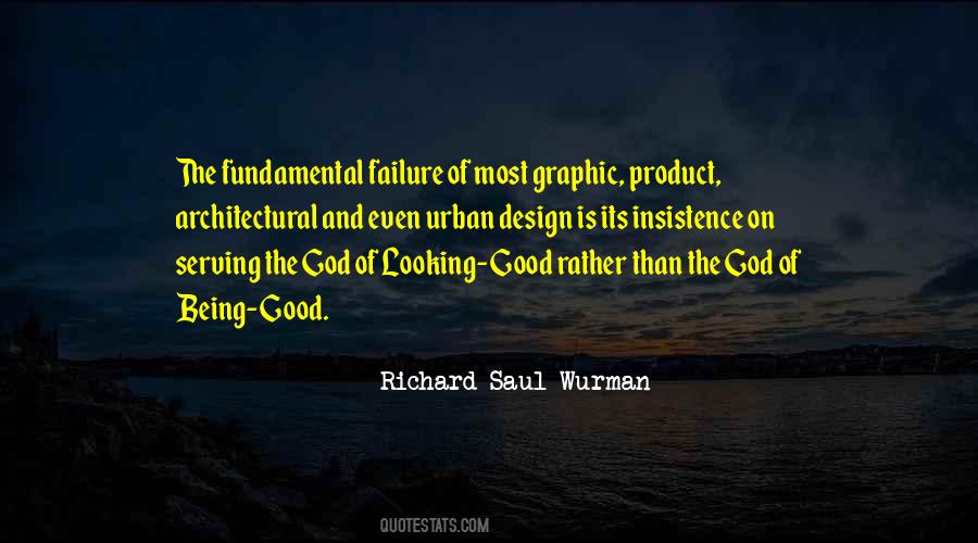Richard Saul Wurman Quotes #1651625
