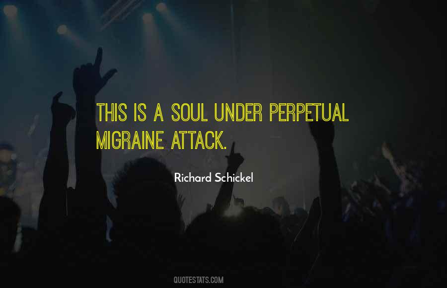 Richard Schickel Quotes #833485