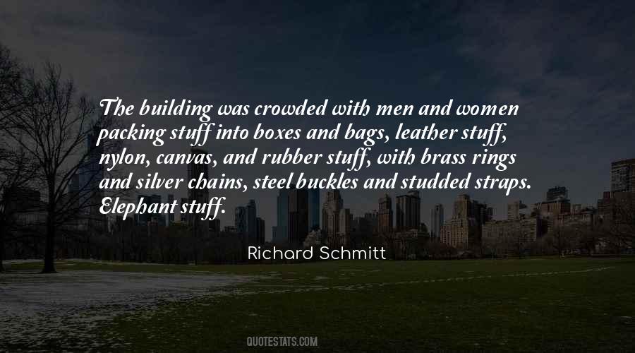 Richard Schmitt Quotes #190265 Richard Schmitt Quotes #190265
