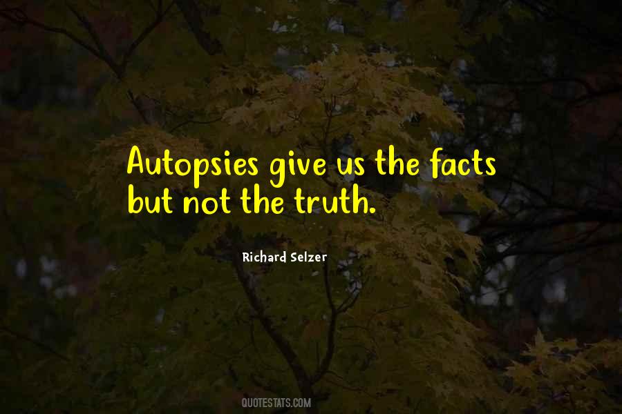 Richard Selzer Quotes #183699