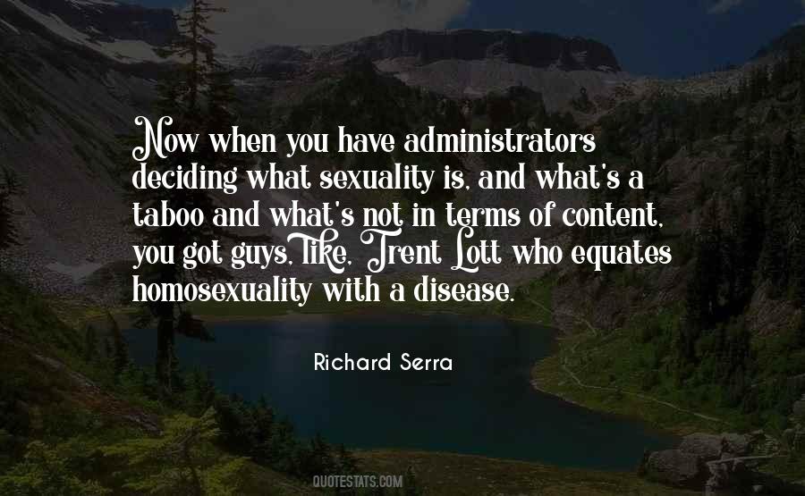 Richard Serra Quotes #107680
