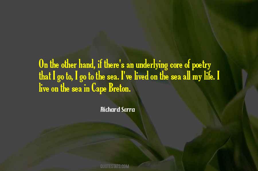 Richard Serra Quotes #1213457