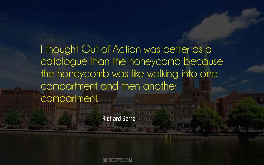 Richard Serra Quotes #1331351