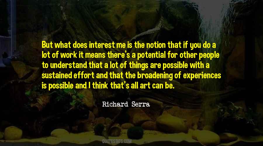 Richard Serra Quotes #56453