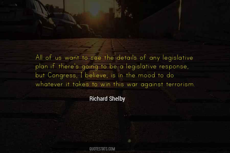 Richard Shelby Quotes #577396
