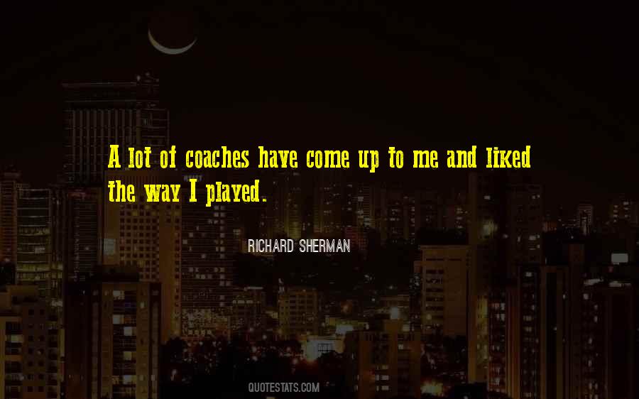 Richard Sherman Quotes #1404792