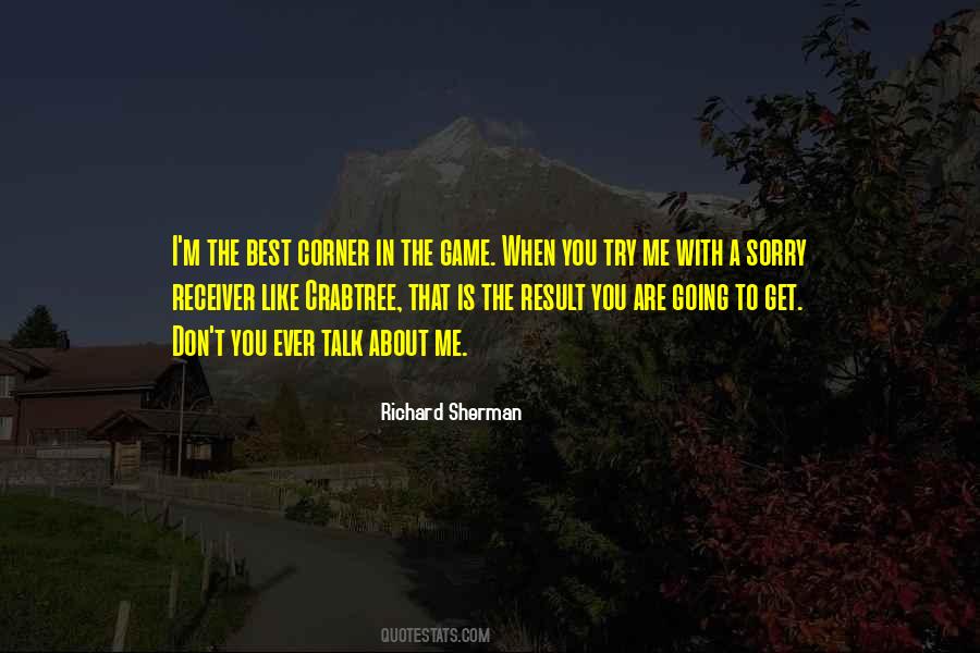 Richard Sherman Quotes #589360