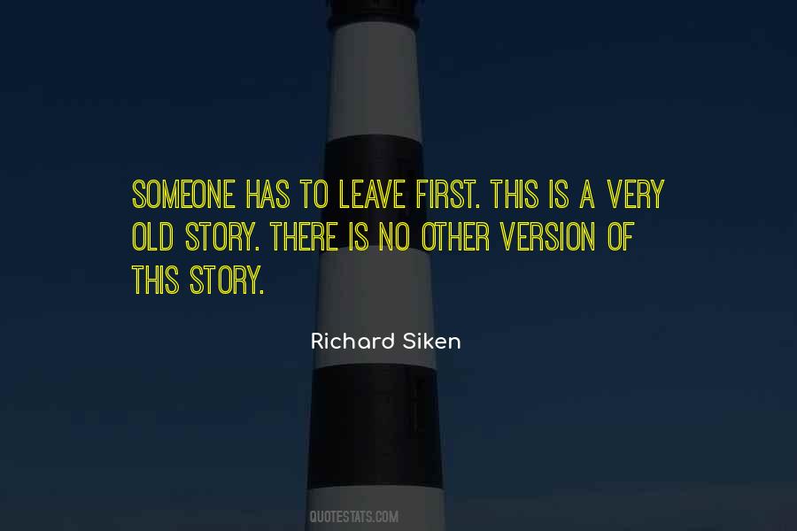 Richard Siken Quotes #650770