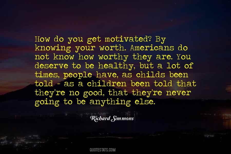 Richard Simmons Quotes #1328581