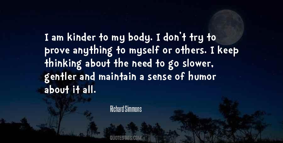 Richard Simmons Quotes #1871218