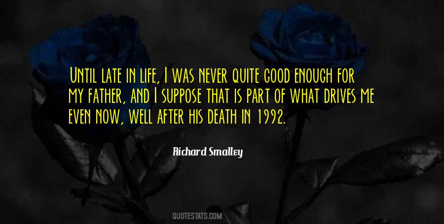 Richard Smalley Quotes #92081