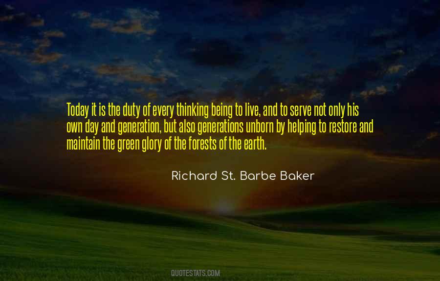 Richard St. Barbe Baker Quotes #1307050