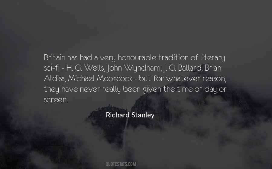 Richard Stanley Quotes #462566