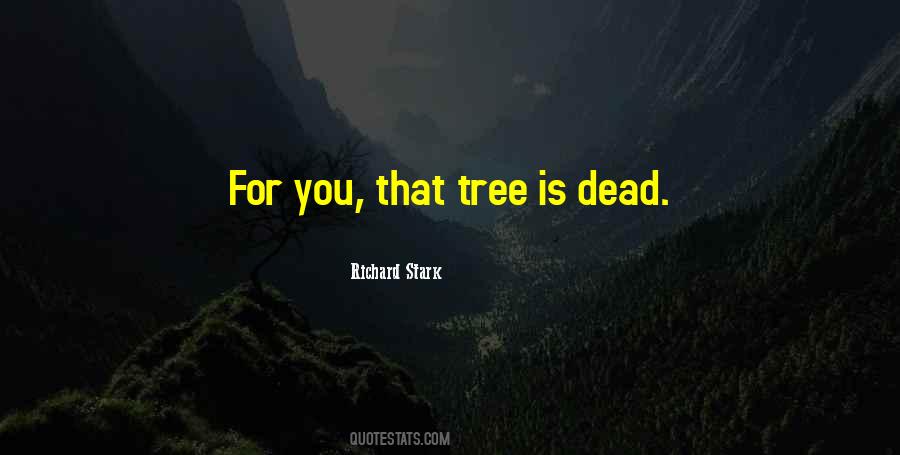 Richard Stark Quotes #250472