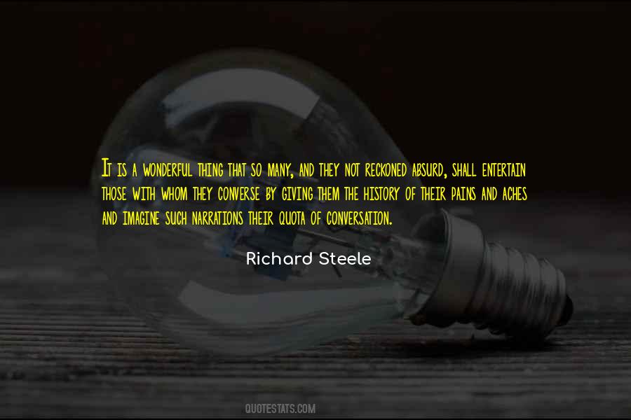 Richard Steele Quotes #1039963