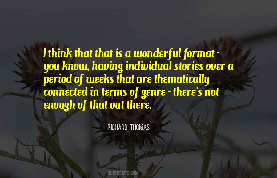 Richard Thomas Quotes #345978