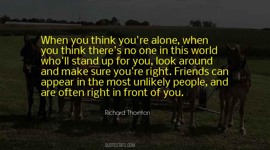 Richard Thornton Quotes #1638422