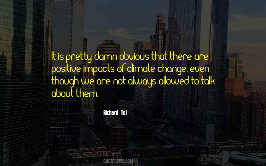 Richard Tol Quotes #208161