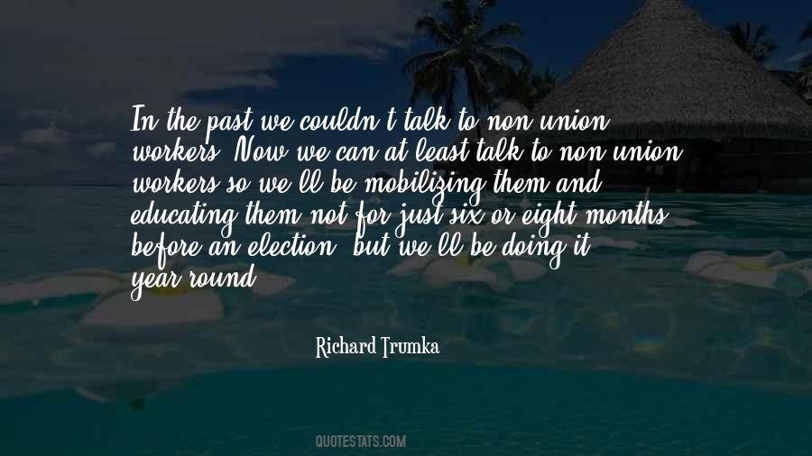 Richard Trumka Quotes #164315