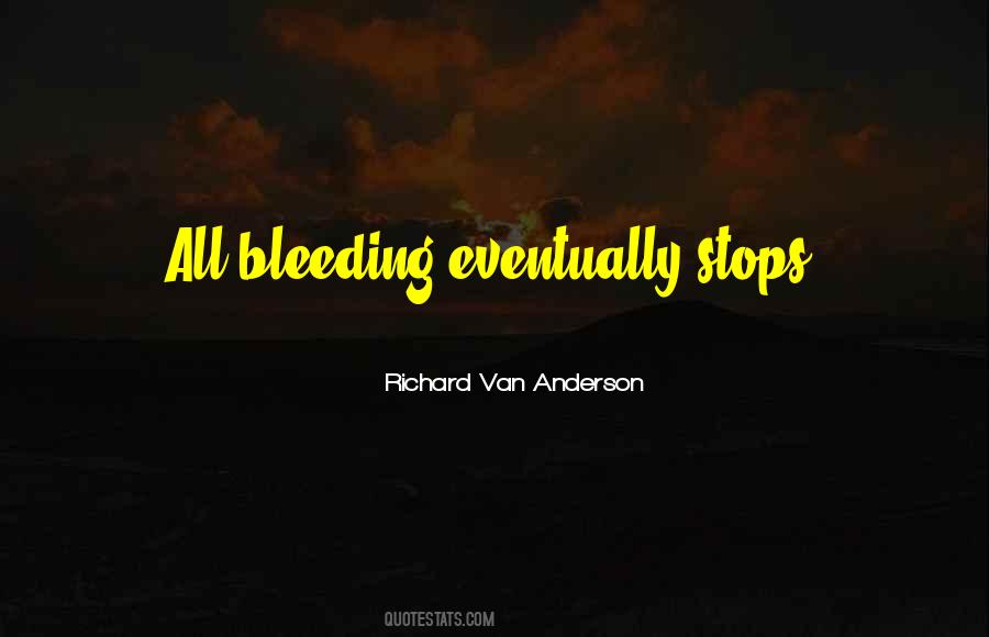 Richard Van Anderson Quotes #164724