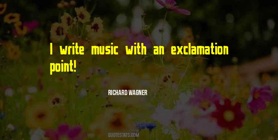 Richard Wagner Quotes #1140711
