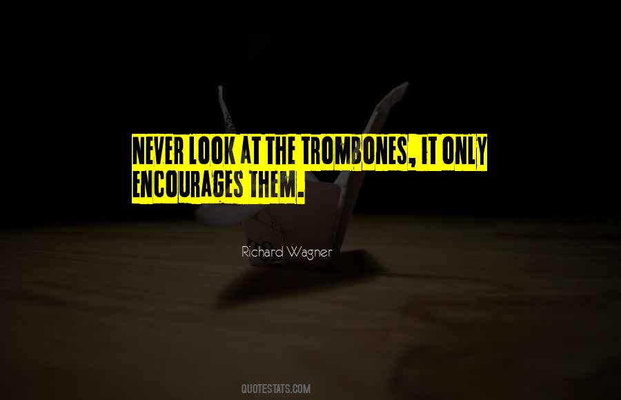 Richard Wagner Quotes #1160025