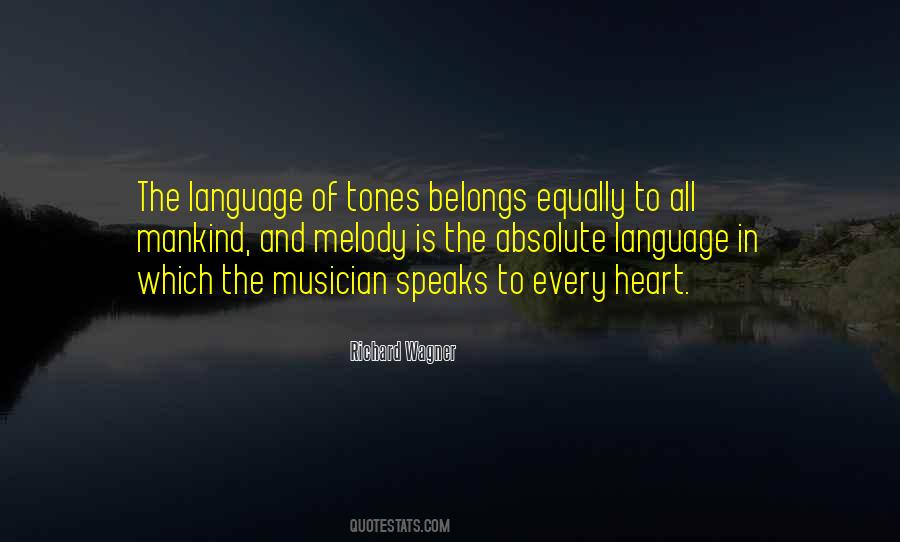 Richard Wagner Quotes #1322123