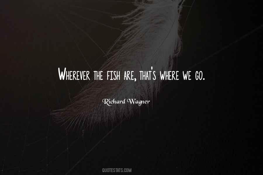 Richard Wagner Quotes #143484