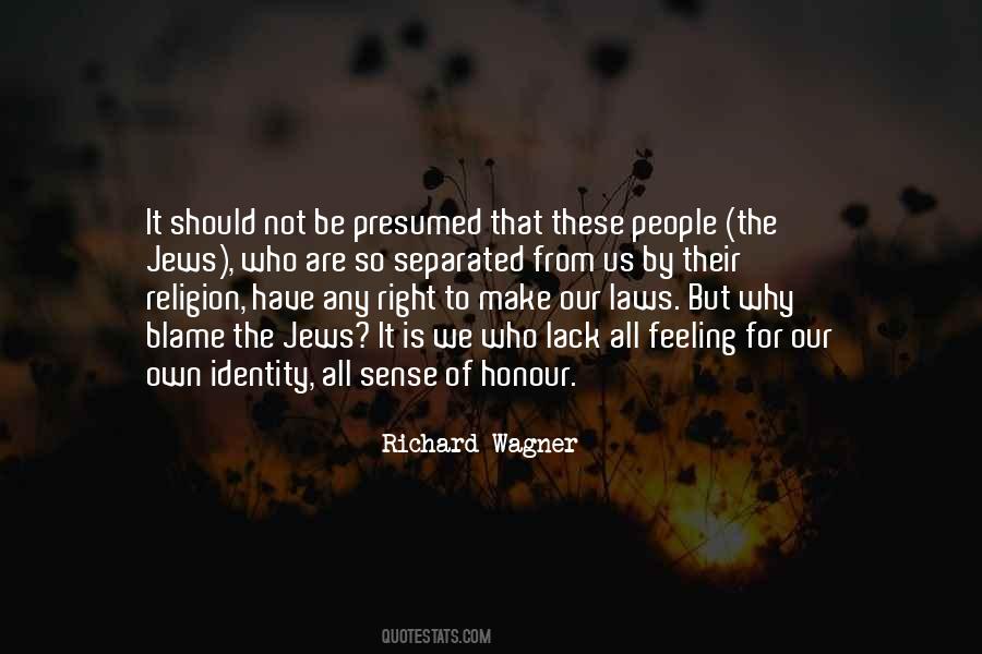 Richard Wagner Quotes #153404