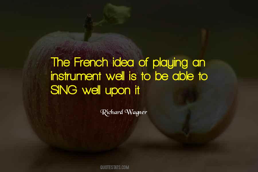 Richard Wagner Quotes #1783829
