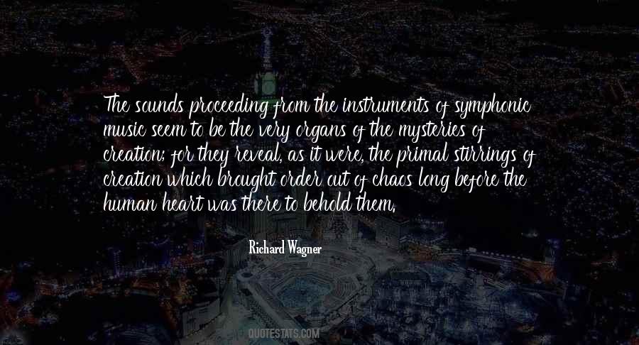 Richard Wagner Quotes #1818188