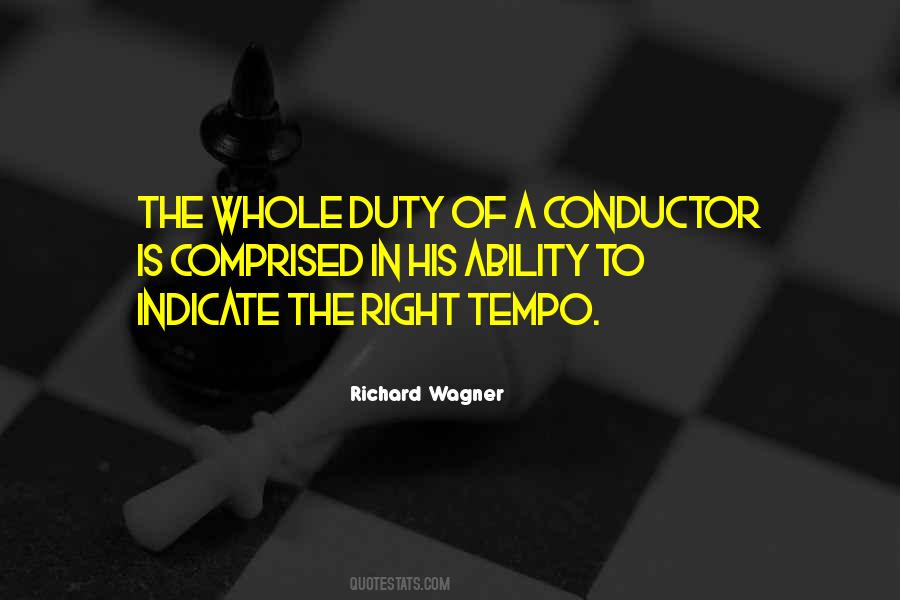 Richard Wagner Quotes #708725