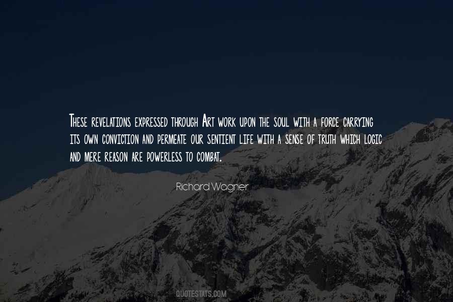 Richard Wagner Quotes #746310