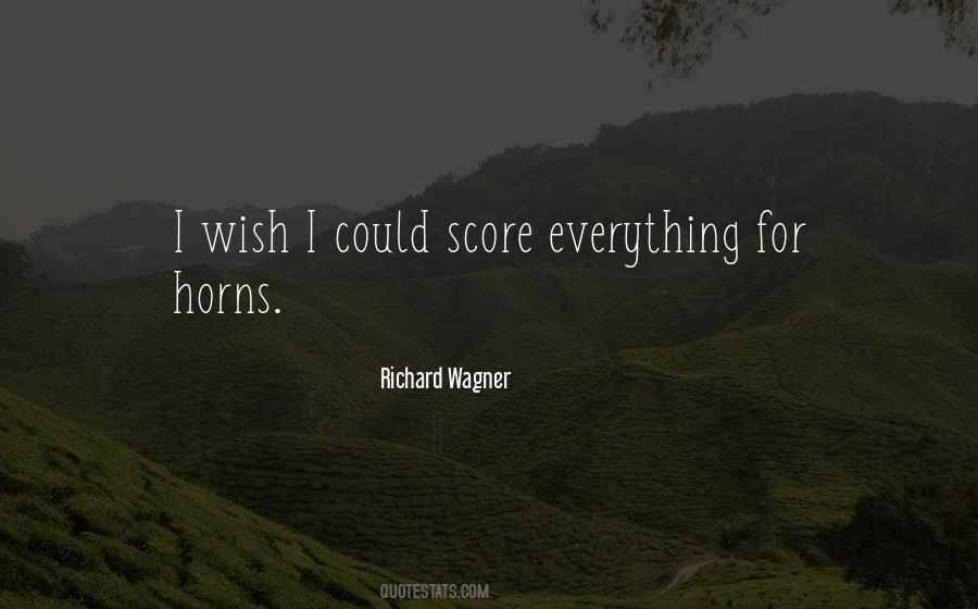 Richard Wagner Quotes #980628