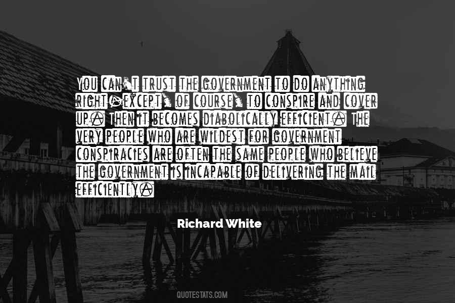 Richard White Quotes #498786