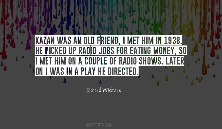 Richard Widmark Quotes #1744722
