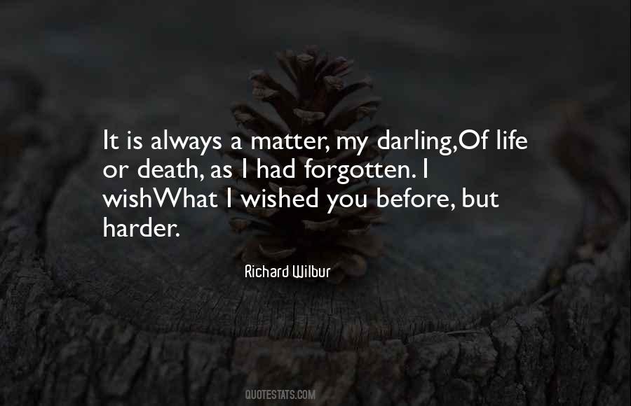 Richard Wilbur Quotes #1665437