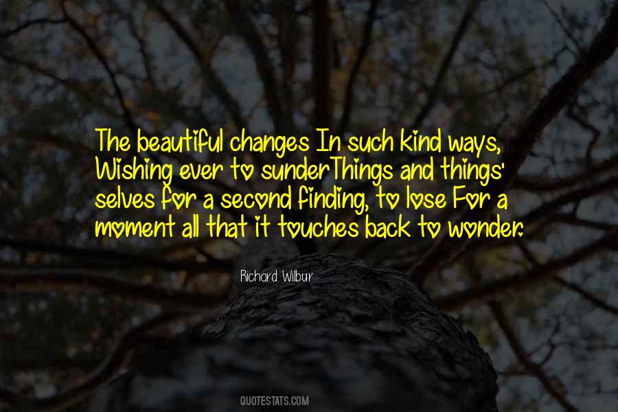 Richard Wilbur Quotes #1791280