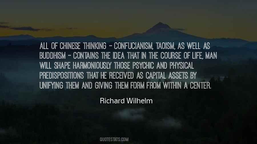 Richard Wilhelm Quotes #1702384