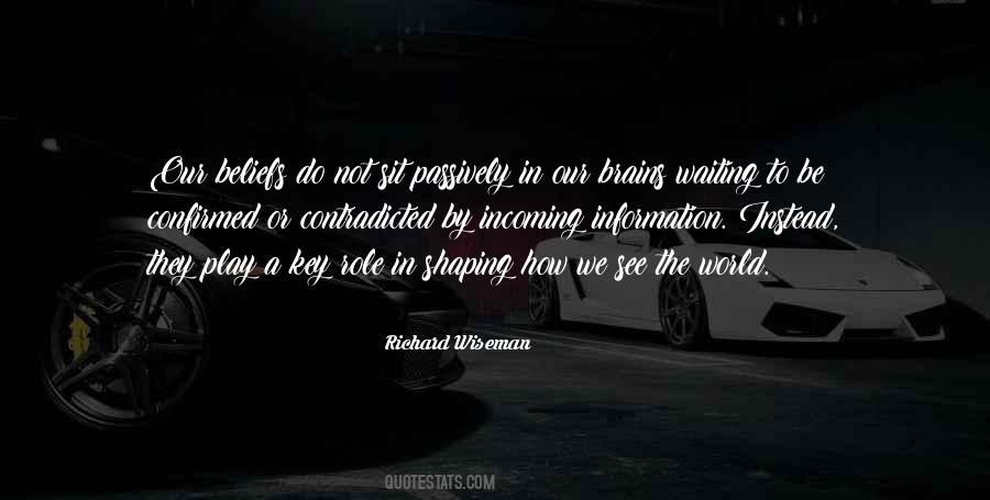 Richard Wiseman Quotes #1477235