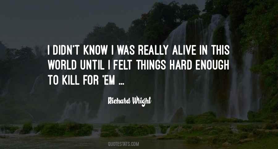 Richard Wright Quotes #1493450