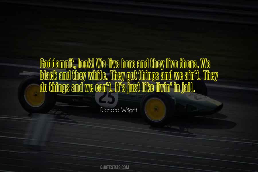 Richard Wright Quotes #736485