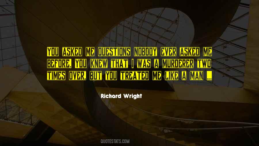 Richard Wright Quotes #74279