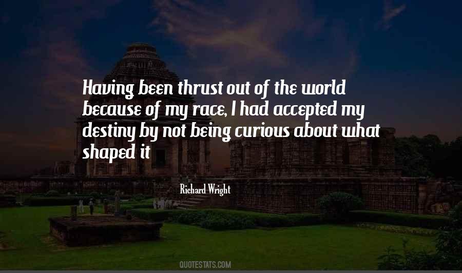 Richard Wright Quotes #908992