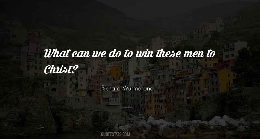 Richard Wurmbrand Quotes #1162873
