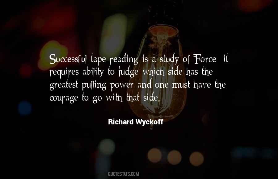 Richard Wyckoff Quotes #1100988