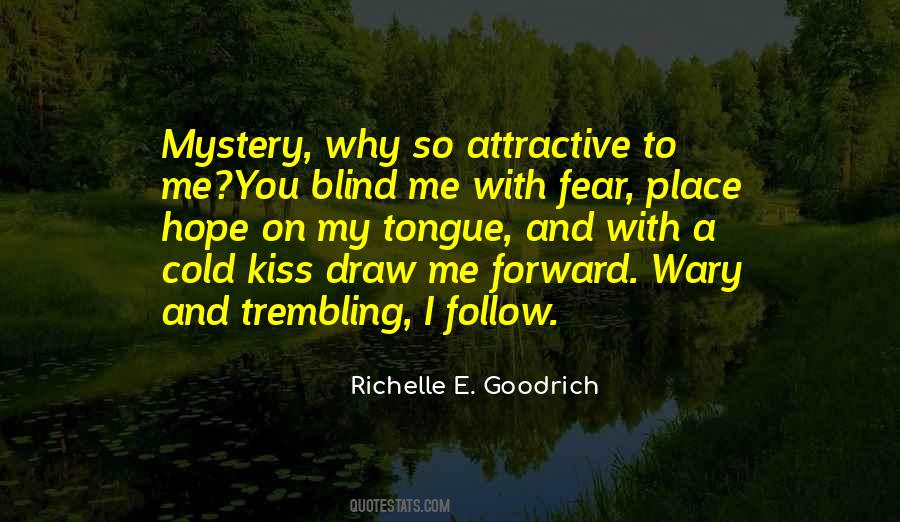 Richelle E. Goodrich Quotes #108241