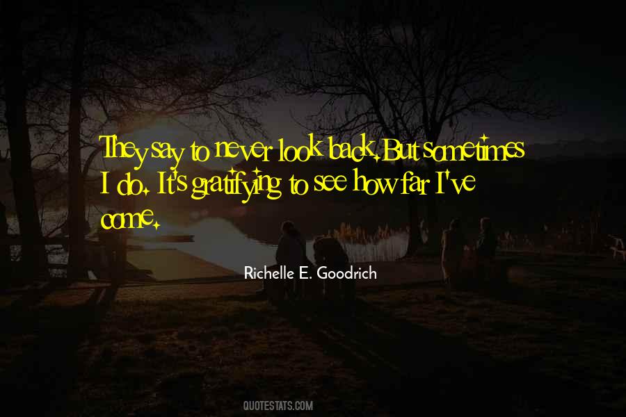 Richelle E. Goodrich Quotes #1152637