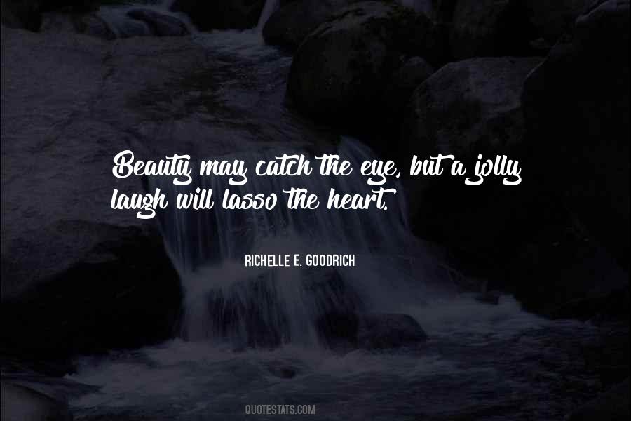 Richelle E. Goodrich Quotes #765172